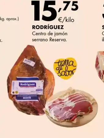 Supermercados Lupa RODRÍGUEZ Centro de jamón serrano Reserva oferta