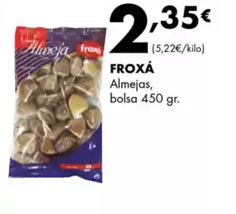 Supermercados Lupa FROXÁ Almejas, bolsa oferta