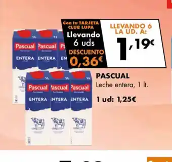 Supermercados Lupa PASCUAL Leche entera oferta