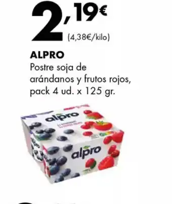 Supermercados Lupa ALPRO Postre soja de arándanos y frutos rojos oferta