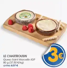 Supermercados Plaza LE CHARTROUSIN Queso Saint Marcellin IGP oferta