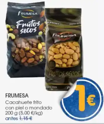 Supermercados Plaza FRUMESA Cacahuete frito con piel o mondado oferta