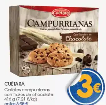 Supermercados Plaza CUÉTARA Galletas campurrianas con trozos de chocolate oferta