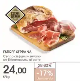 Supermercados Plaza ESTIRPE SERRANA Centro de jamón serrano de Extremadura, al corte oferta