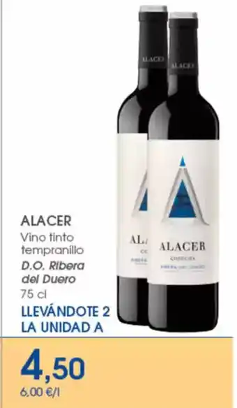 Supermercados Plaza ALACER Vino tinto tempranillo D.O. Ribera del Duero oferta