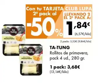 Supermercados Lupa TA-TUNG Rollitos de primavera oferta