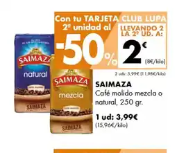 Supermercados Lupa SAIMAZA Café molido mezcla o natural oferta