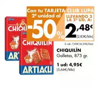 Supermercados Lupa CHIQUILÍN Galletas oferta