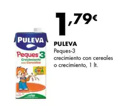 Supermercados Lupa PULEVA Peques-3 crecimiento con cereales o crecimiento oferta