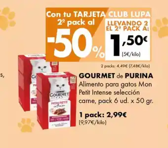 Supermercados Lupa GOURMET de PURINA Alimento para gatos Mon Petit Intense selección carne oferta