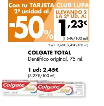 Supermercados Lupa COLGATE TOTAL Dentifrico original oferta