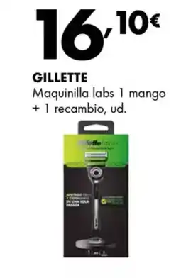 Supermercados Lupa GILLETTE Maquinilla labs 1 mango + 1 recambio oferta