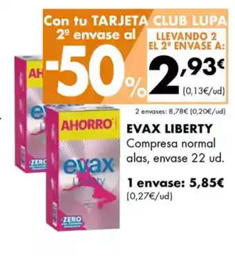 Supermercados Lupa EVAX LIBERTY Compresa normal alas, envase 22 ud. oferta