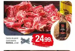 Condis NAVIDUL Centre de pernil curat reserva al tall oferta