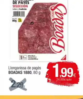 Condis BOADAS 1880 Llonganissa de pagès oferta