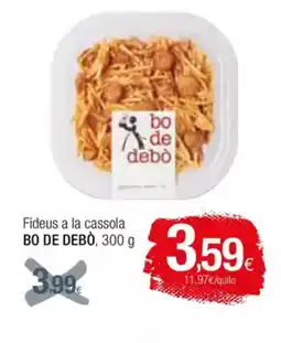 Condis BO DE DEBÒ Fideus a la cassola oferta