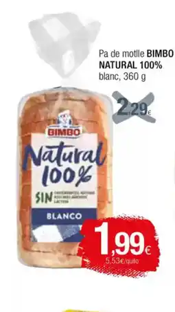 Condis BIMBO NATURAL Pa de motlle 100% blanc oferta