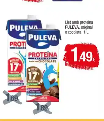 Condis PULEVA Llet amb proteïna original o xocolata oferta