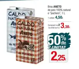 Condis ANETO Brou de peix 100% natural o "puchero oferta