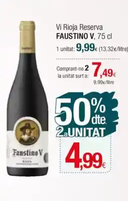 Condis FAUSTINO V Vi Rioja Reserva oferta