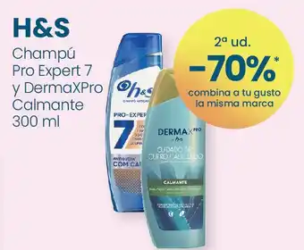 Clarel H&S Champú Pro Expert 7 y DermaXPro hes Calmante oferta