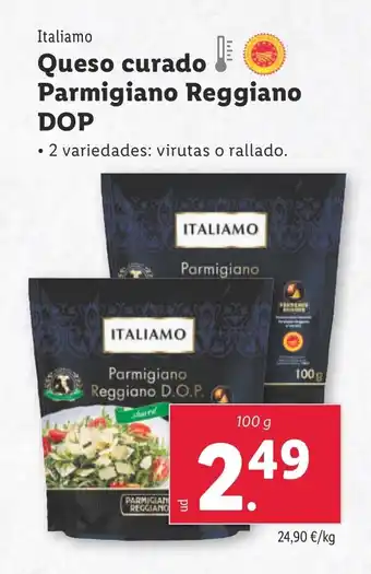 Lidl ITALIAMO Queso curado Parmigiano Reggiano DOP oferta