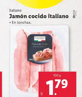 Lidl ITALIAMO Jamón cocido italiano oferta