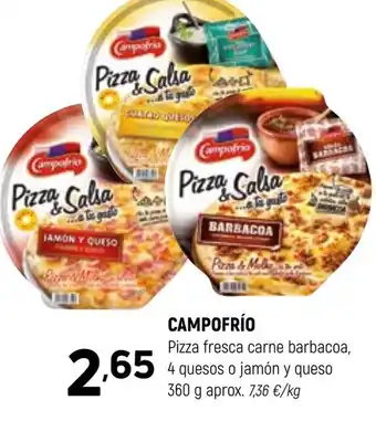 Coviran CAMPOFRÍO Pizza fresca carne barbacoa, 4 quesos o jamón y queso oferta