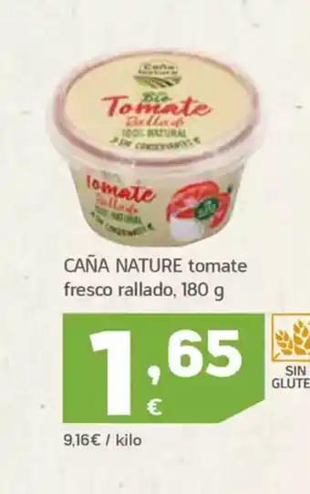 HiperDino CAÑA NATURE tomate fresco rallado oferta