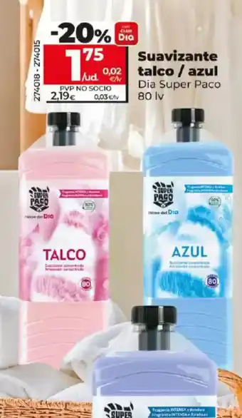 Dia Suavizante talco/azul oferta