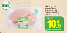 Carrefour CARREFOUR BIO Pechuga de pollo entera oferta