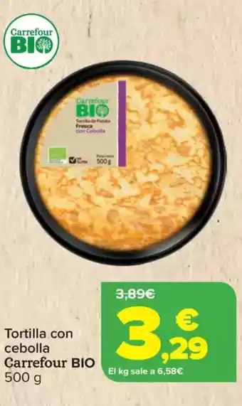 Carrefour CARREFOUR BIO Tortilla.com cebolla oferta