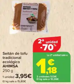 Carrefour AHIMSA  Seitán de tofu tradicional ecológico oferta