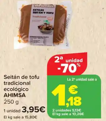 Carrefour AHIMSA  Seitán de tofu tradicional ecológico oferta