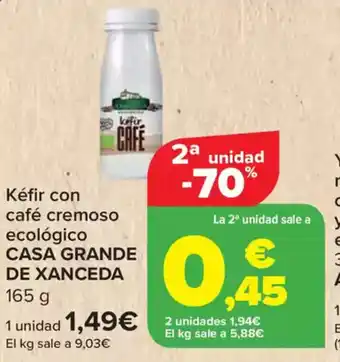 Carrefour CASA GRANDE DE XANCEDA Kéfir con café cremoso ecológico oferta