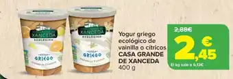 Carrefour CASA GRANDE DE XANCEDA Yogur griego ecológico de vainilla o cítricos oferta