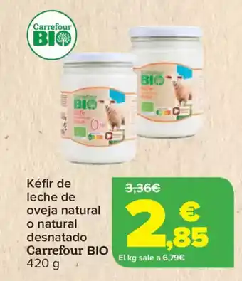 Carrefour CARREFOUR BIO  Kéfir de leche de oveja natural o natural desnatado oferta