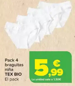 Carrefour TEX BIO Pack 4 braguitas niña oferta