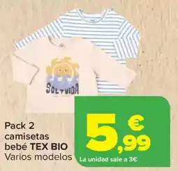 Carrefour TEX BIO Pack 2 camisetas bebé oferta