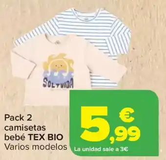 Carrefour TEX BIO Pack 2 camisetas bebé oferta