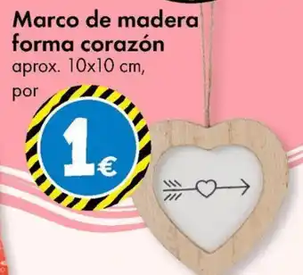 TEDi Marco de madera forma corazón oferta