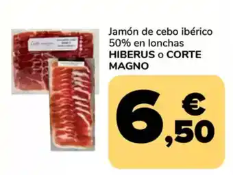 Supeco HIBERUS O CORTE MAGNO Jamón de cebo ibérico 50% en lonchas oferta