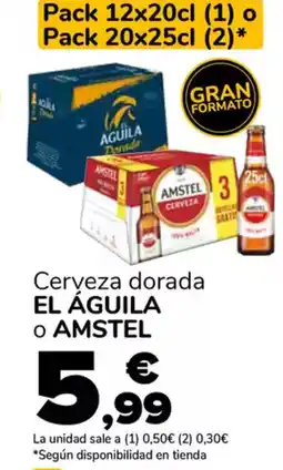 Supeco EL ÁGUILA O AMSTEL Cerveza dorada oferta