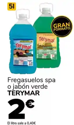 Supeco TERYMAR Fregasuelos spa o jabón verde oferta