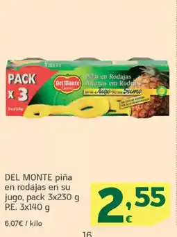 HiperDino DEL MONTE piña en rodajas en su jugo oferta