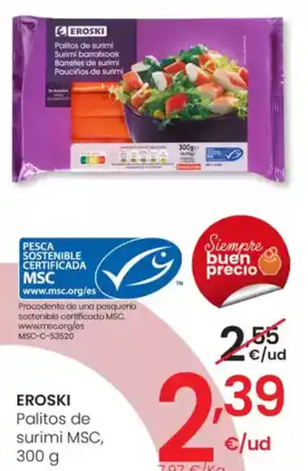 Eroski EROSKI Palitos de surimi MSC oferta