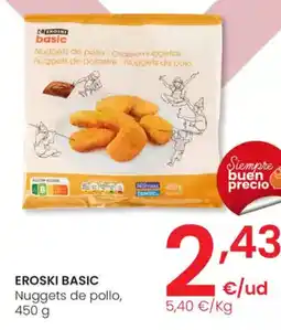 Eroski EROSKI BASIC Nuggets de pollo oferta