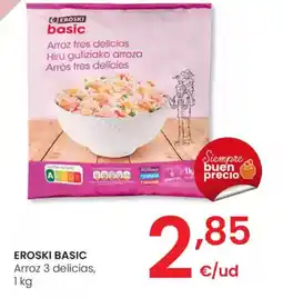 Eroski EROSKI BASIC Arroz 3 delicias oferta