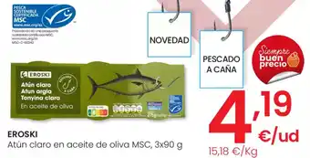 Eroski EROSKI Atún claro en aceite de oliva MSC oferta