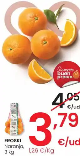 Eroski EROSKI Naranja, oferta